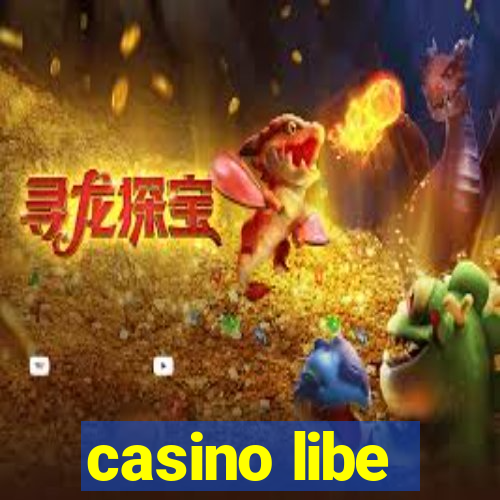 casino libe