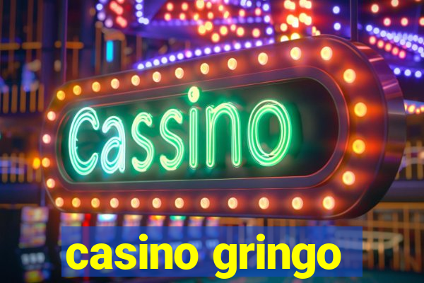 casino gringo