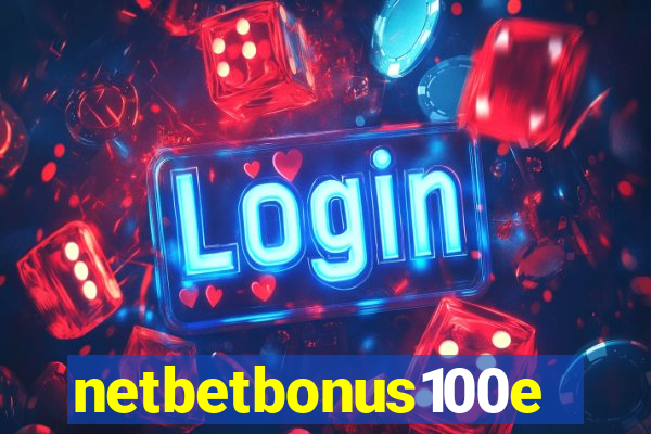 netbetbonus100e