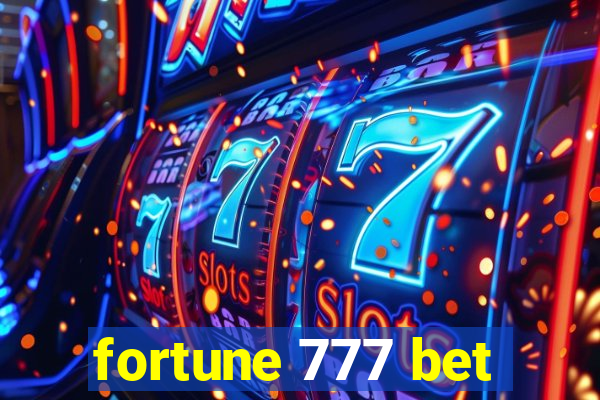 fortune 777 bet