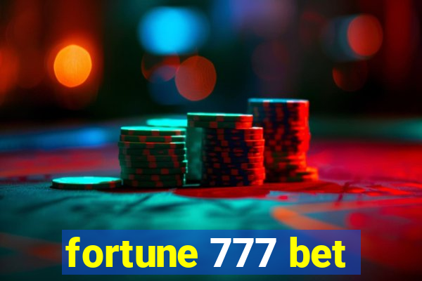 fortune 777 bet