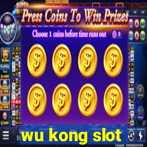 wu kong slot