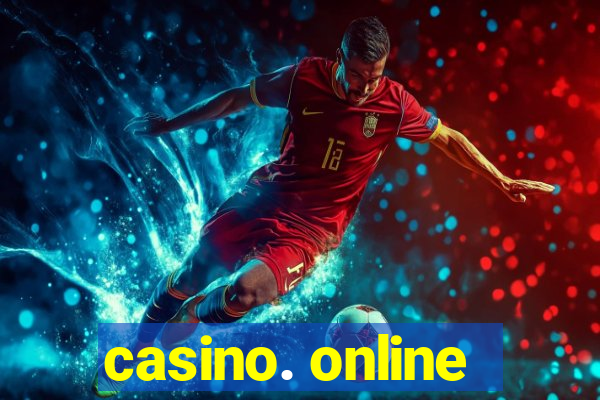 casino. online