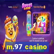 m.97 casino