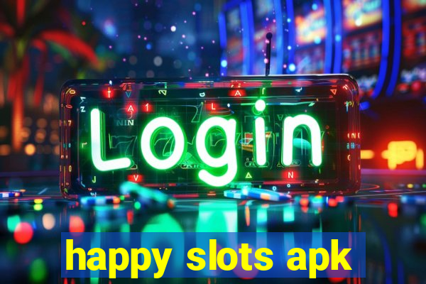 happy slots apk