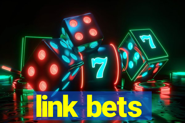 link bets