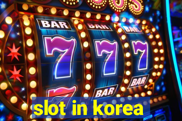 slot in korea