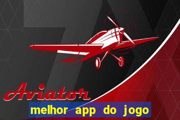 melhor app do jogo do bicho