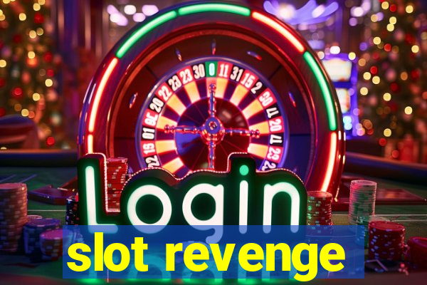 slot revenge