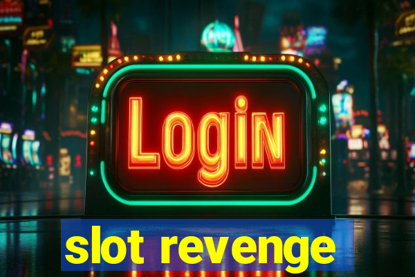 slot revenge