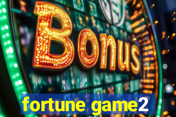 fortune game2