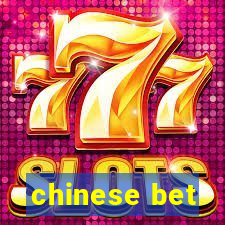 chinese bet