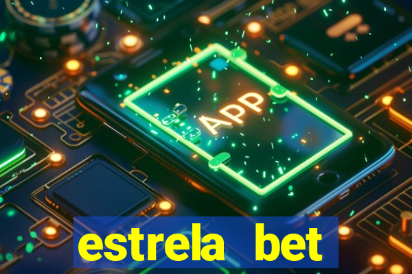 estrela bet cadastrou ganhou