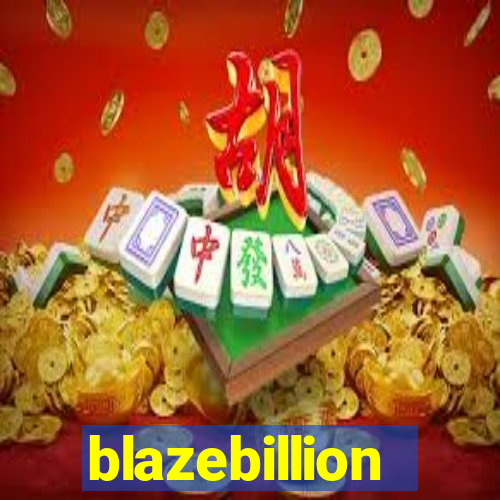 blazebillion