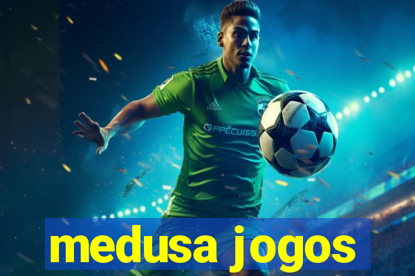 medusa jogos