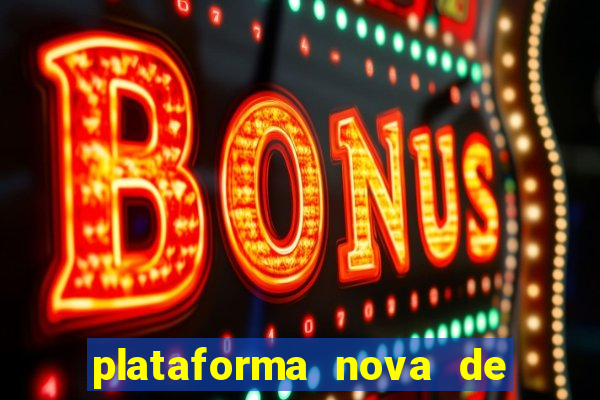 plataforma nova de jogos para ganhar dinheiro