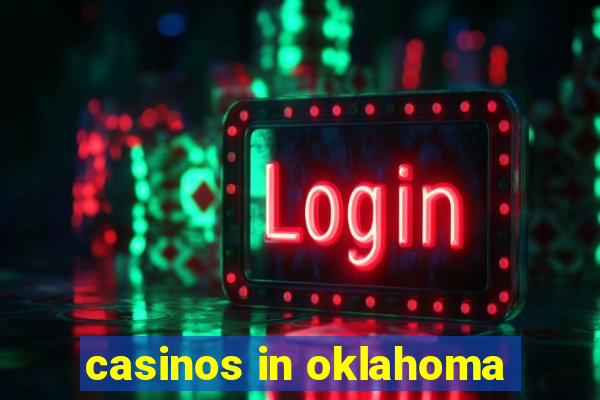 casinos in oklahoma