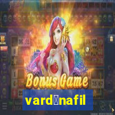 vard茅nafil