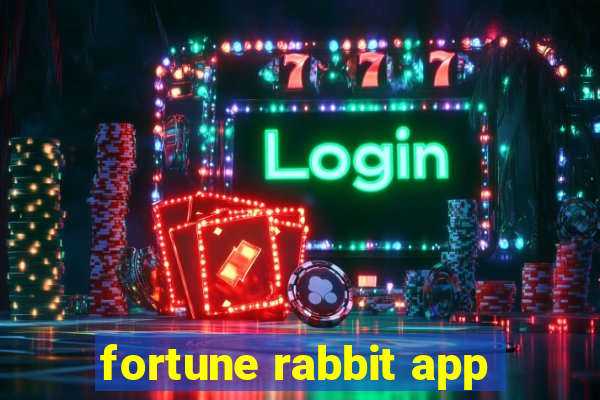 fortune rabbit app