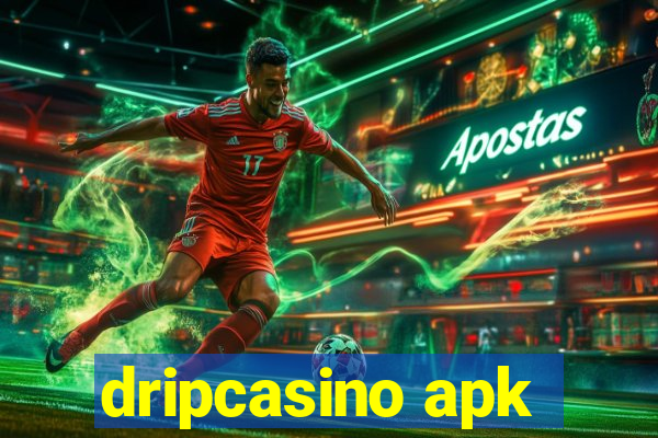 dripcasino apk