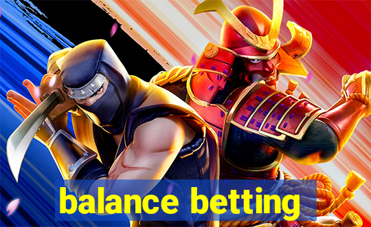 balance betting