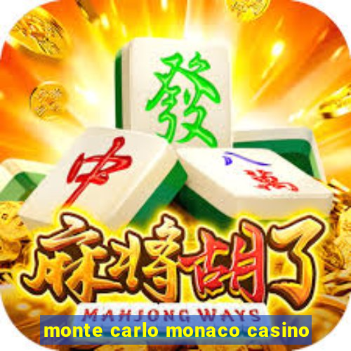 monte carlo monaco casino