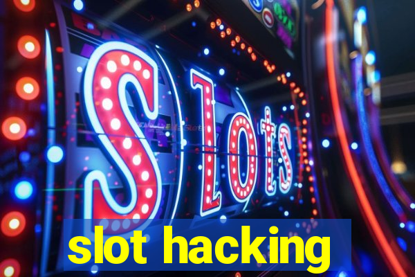 slot hacking