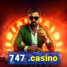 747 .casino