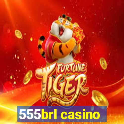 555brl casino