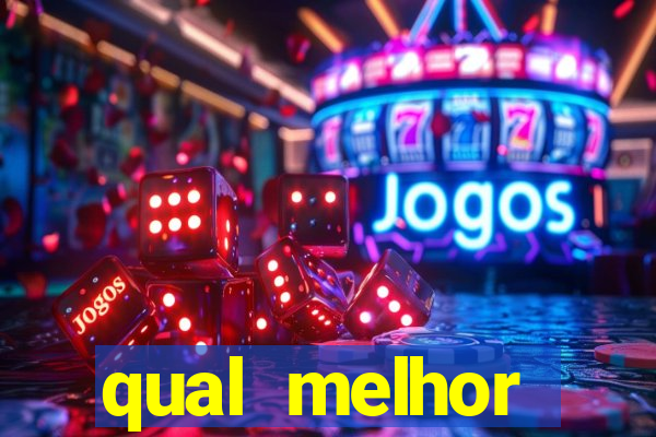 qual melhor plataforma para jogar tigrinho