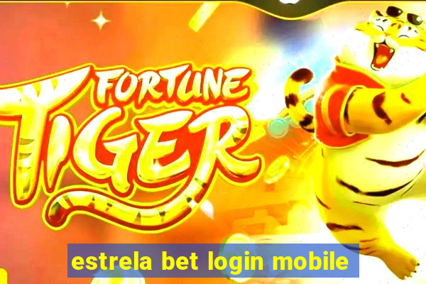 estrela bet login mobile