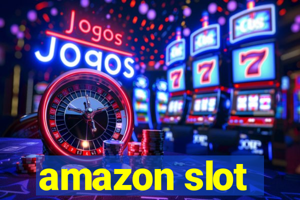 amazon slot