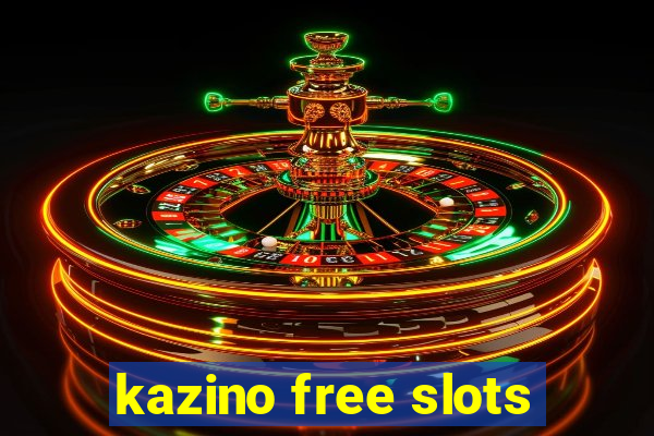 kazino free slots