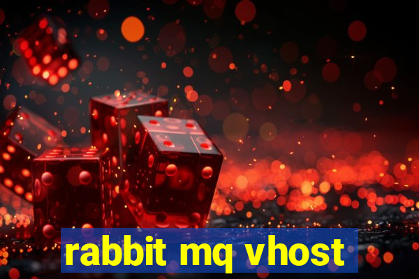 rabbit mq vhost