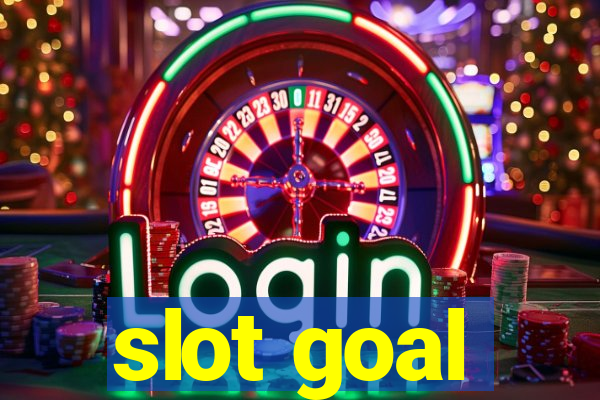 slot goal