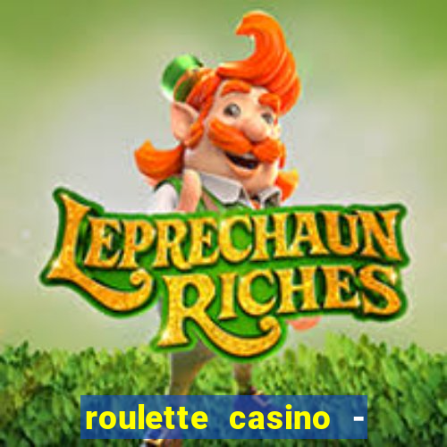 roulette casino - lucky wheel