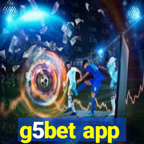 g5bet app