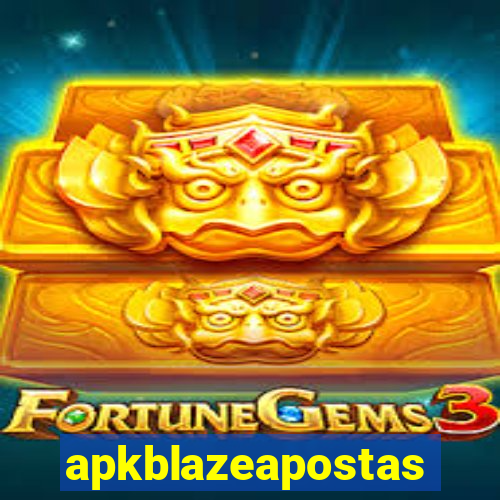 apkblazeapostas