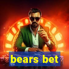 bears bet