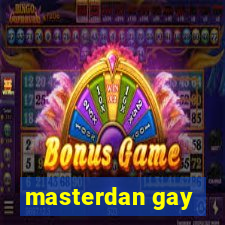 masterdan gay