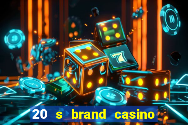 20 s brand casino show logo