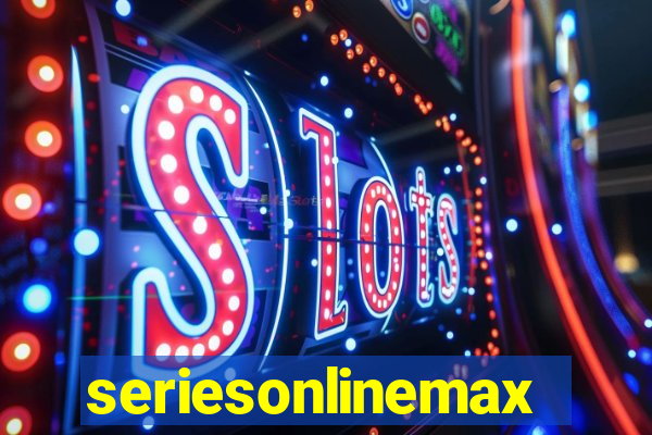 seriesonlinemax.com