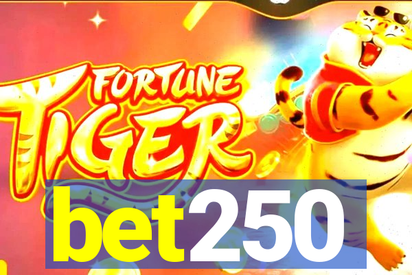 bet250