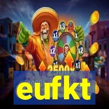 eufkt