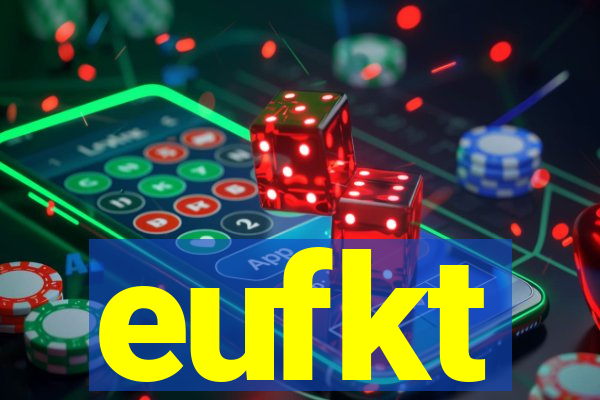 eufkt