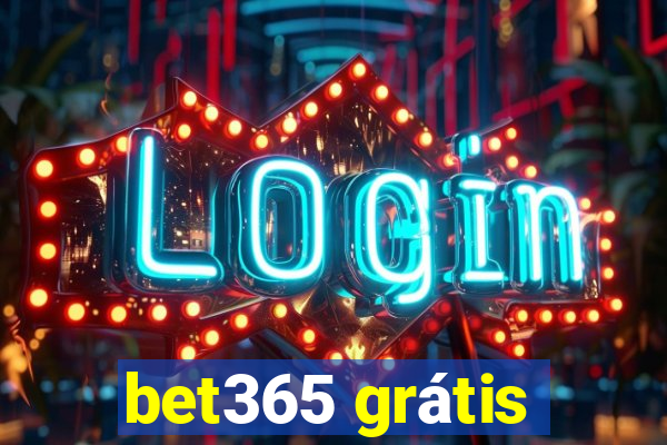 bet365 grátis