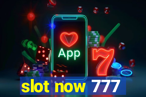 slot now 777