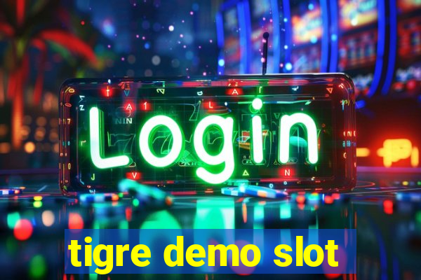 tigre demo slot