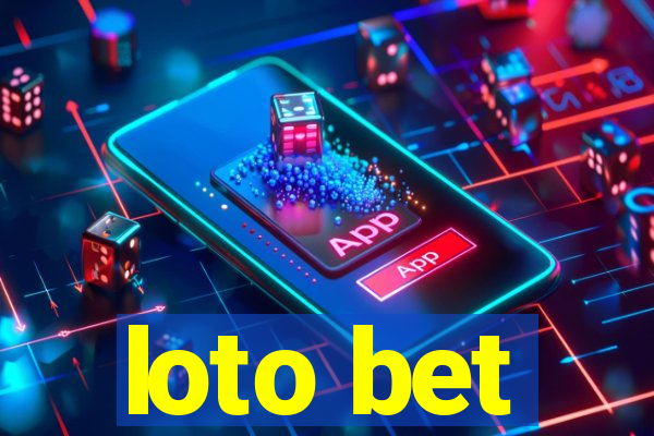 loto bet