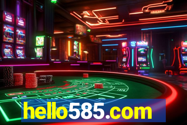 hello585.com